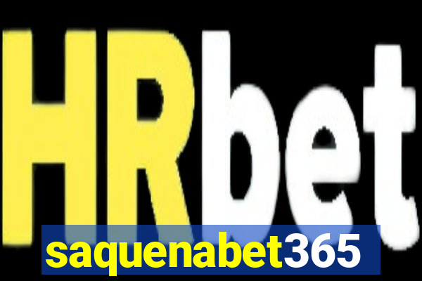 saquenabet365