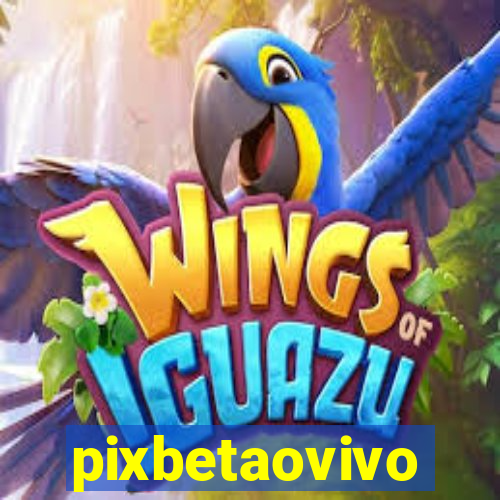 pixbetaovivo