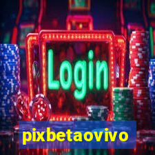 pixbetaovivo