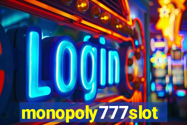 monopoly777slots.com