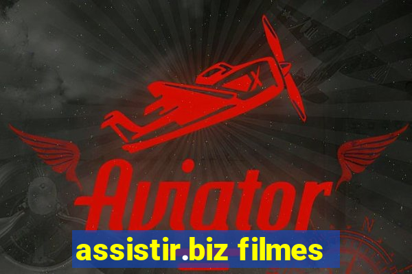 assistir.biz filmes