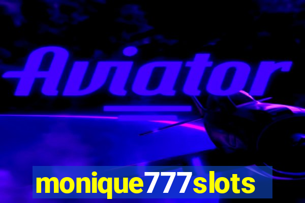 monique777slots