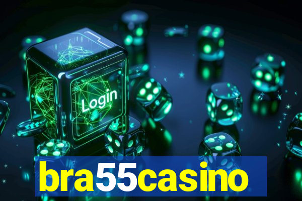 bra55casino