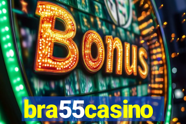 bra55casino