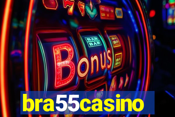 bra55casino