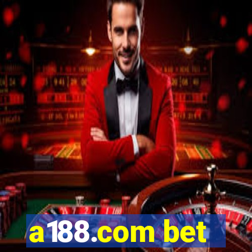 a188.com bet