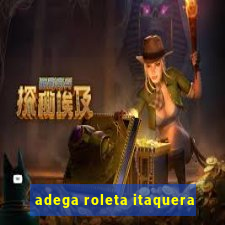 adega roleta itaquera