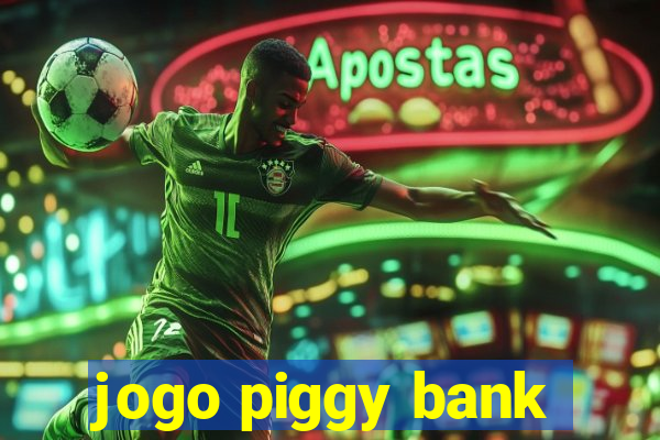 jogo piggy bank