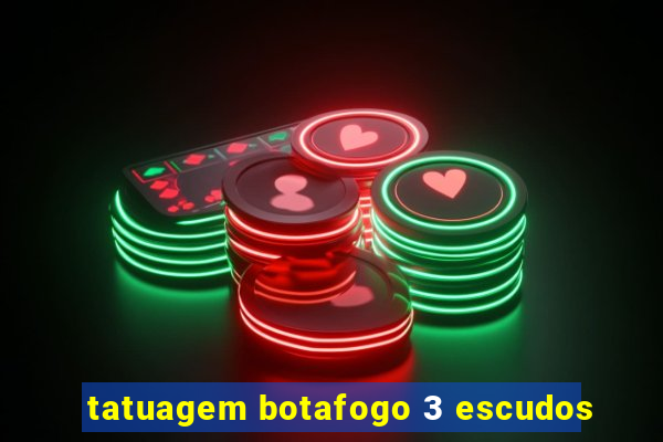 tatuagem botafogo 3 escudos