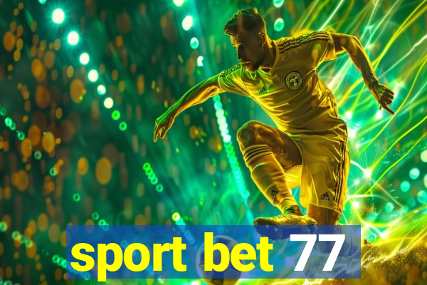 sport bet 77