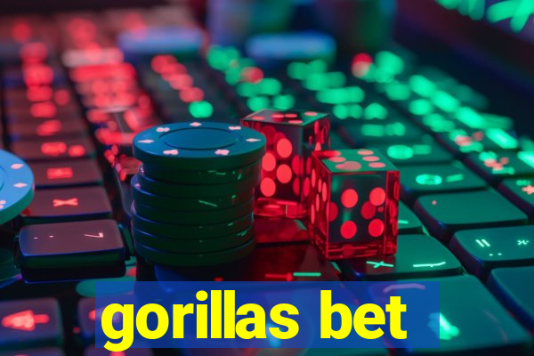 gorillas bet