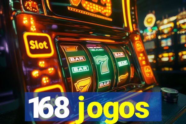 168 jogos