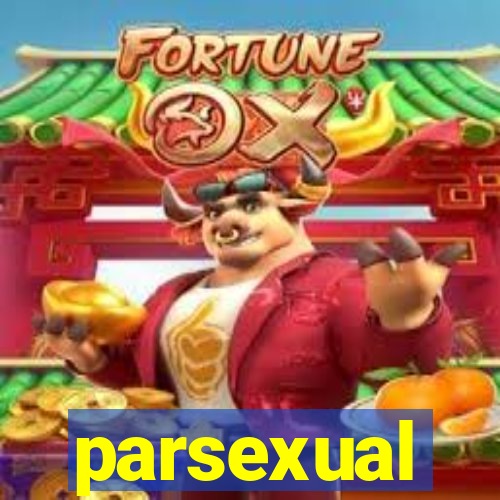 parsexual