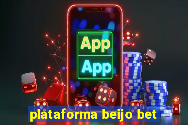 plataforma beijo bet