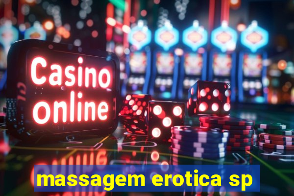 massagem erotica sp