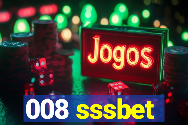 008 sssbet