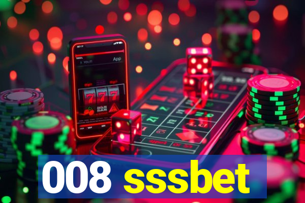 008 sssbet