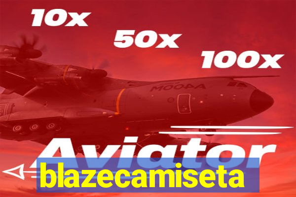 blazecamiseta