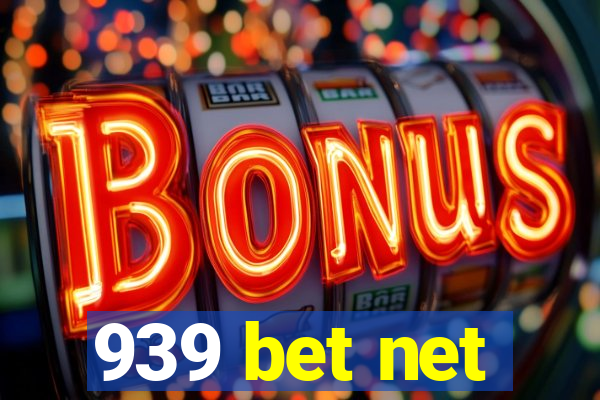 939 bet net