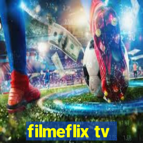 filmeflix tv