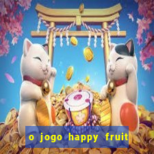 o jogo happy fruit fusion paga mesmo