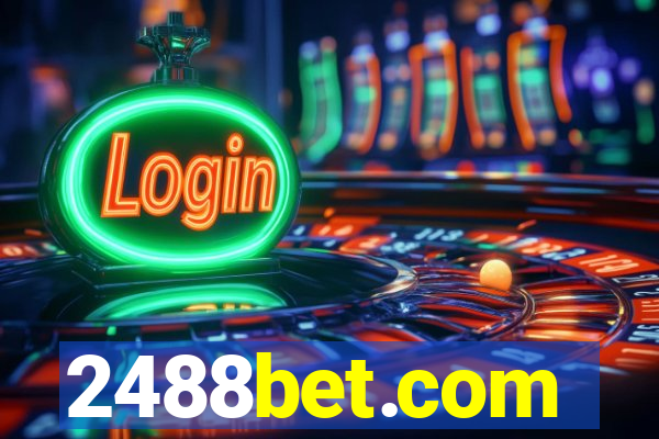 2488bet.com