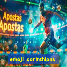 emoji corinthians copiar e colar