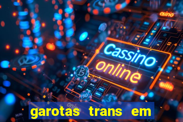 garotas trans em sao paulo