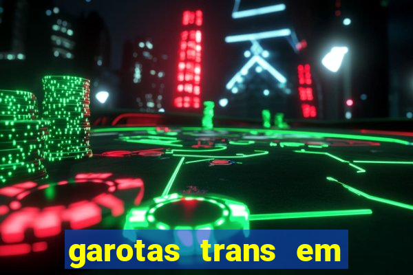 garotas trans em sao paulo