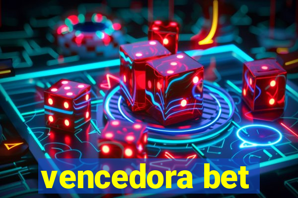 vencedora bet