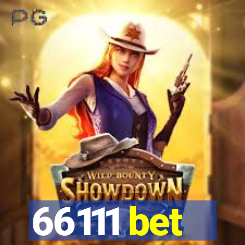 66111 bet