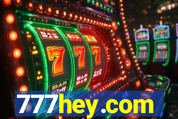 777hey.com