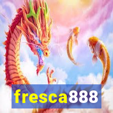 fresca888