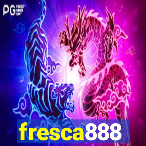 fresca888