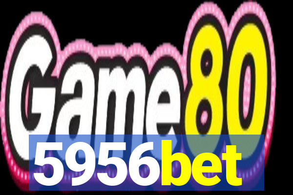 5956bet