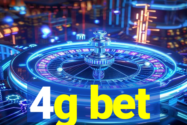 4g bet