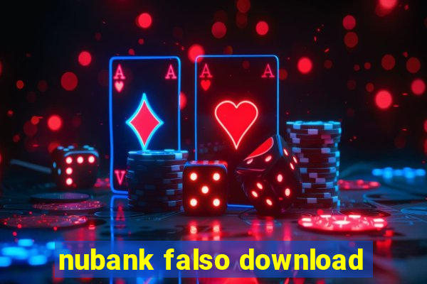 nubank falso download