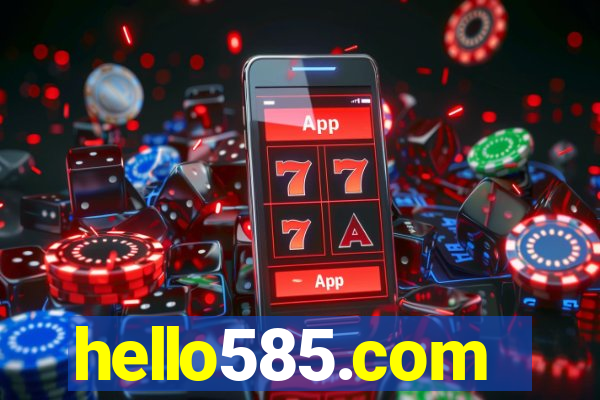 hello585.com