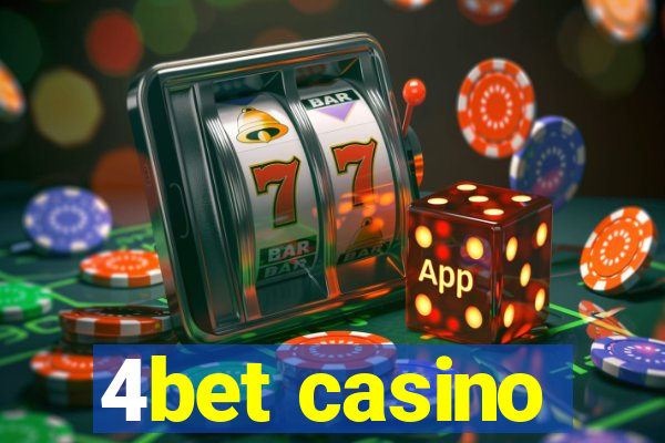 4bet casino