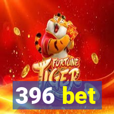 396 bet