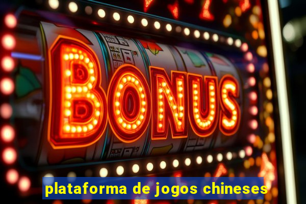 plataforma de jogos chineses