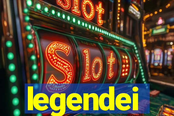 legendei