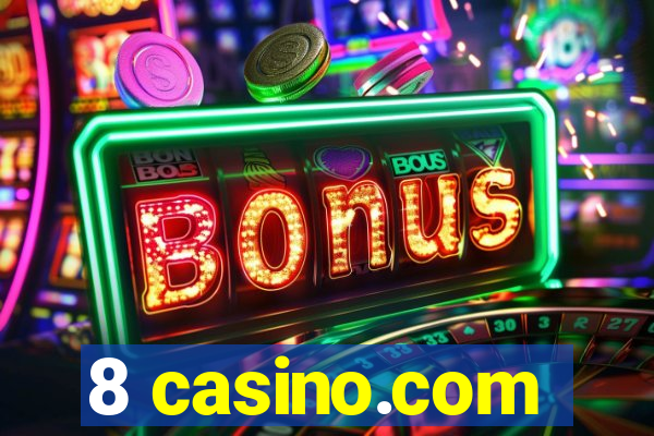 8 casino.com