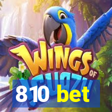 810 bet