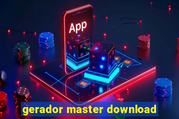 gerador master download