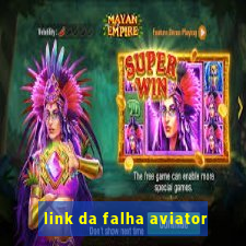 link da falha aviator