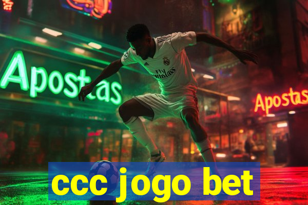 ccc jogo bet