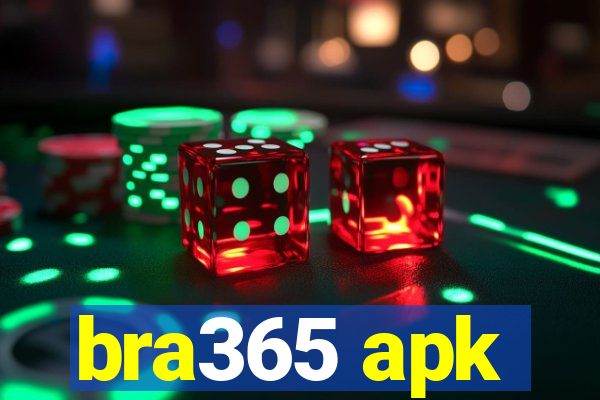 bra365 apk