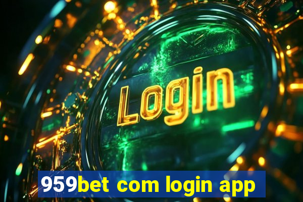 959bet com login app