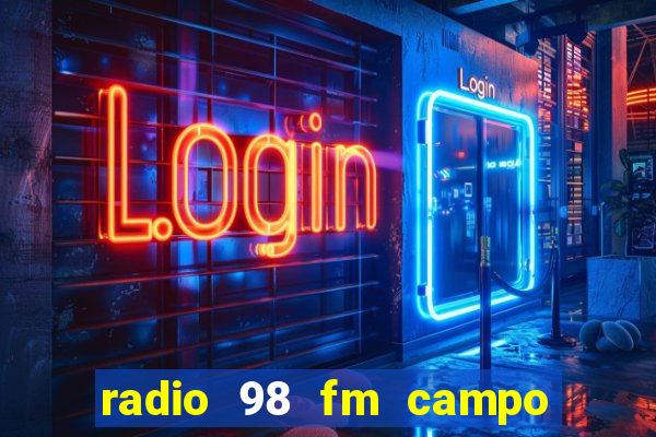 radio 98 fm campo formoso bahia